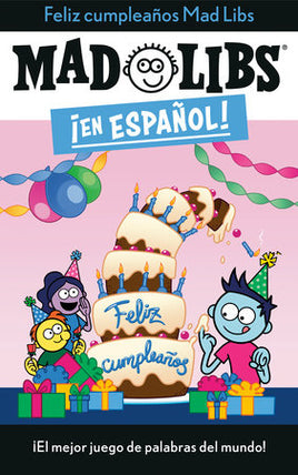 ¡Feliz cumpleaños! Mad Libs