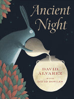 Ancient Night - David Alvarez & David Bowles