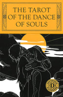 The Tarot Of The Dance Of Souls