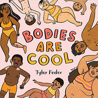 Bodies are Cool by Tyler Dedar