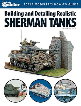 Building/Detailing Realistic Sherman Tanks Book