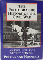 The Photographic History of the Civil War in 5 Volumes