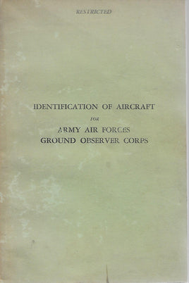 Identification of Aircraft for Army Air Forces Ground Observer Corps Book