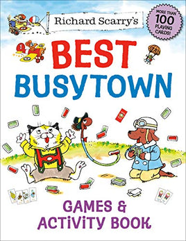 Richard Scarry's Best Busytown Games & Activity Book