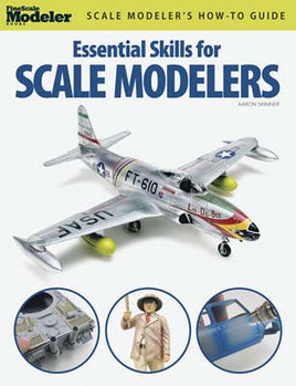 Essential Skills for Scale Modelers