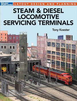 Steam and Diesel Locomotive Servicing Terminals